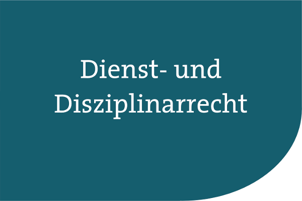 Dienst und Disziplanrrecht