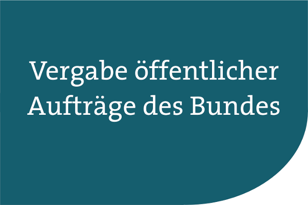 Vergabe öffentlicher Aufträge